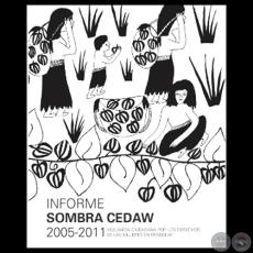 INFORME SOMBRA A CEDAW - PARAGUAY 2011 - Coordinación académica: CLYDE SOTO y MARCELLA ZUB CENTENO